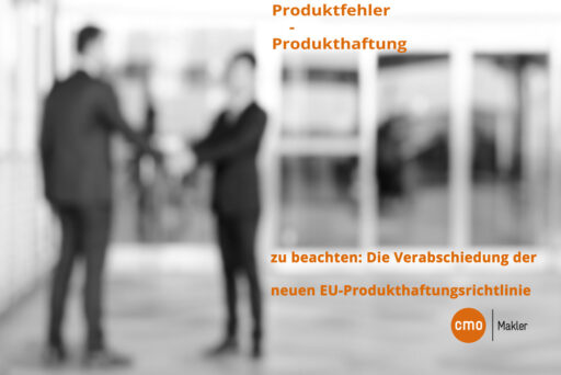 produktfehler-produkthaftung-produkthaftungsrichlinie-gewerbe-firmen-betriebshaftpflichtimmobilienmakler-immobilienmaklermalsch-immobilie-immo-immobilienkauf-immobilienverkauf-wohnungsverkauf-makler-karlsruhe-malsch-immo-karlsruhe-ettlingen-schluttenbach-bruchhausen-rheinstetten-muggensturm-gaggenau-kuppenheim-karlsbad-ittersbach-straubenhardt-durmersheim-marxzell-stutensee-waldbronn-bruchsal-pfinztal-regional-cmo-immobilien-firmen-industrie-haftpflicht-gebaude-haus-wohnung-gewerbe-berufsunfaehigkeit-pkv-bav-bkv